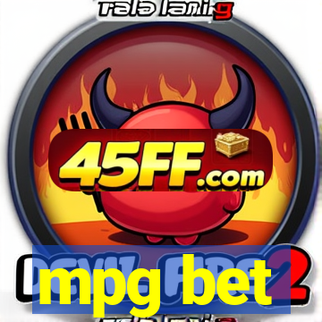 mpg bet